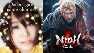 【NIOH】仁王 うどん県から実況【方言】さぬき弁女子が生配信中 4mm
