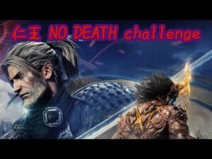 [仁王 無印] のーです縛り#6