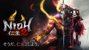 仁王2 初見で先っぽだけやる｜その3