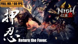 【仁王2】PS版絵巻共有会 / Steam版NEW GAME 両方遊んでく！【Nioh2】