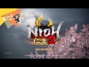 #17【ゆきのみち】仁王2 　～絵巻＆奈落獄巡り～　 PS4配信